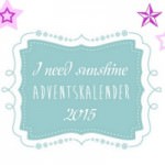 I need sunshine Adventskalender_2015